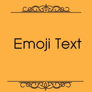 Emoji Text Generator