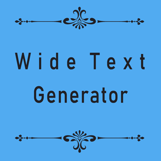 Wide Text Generator - FancyText.Net