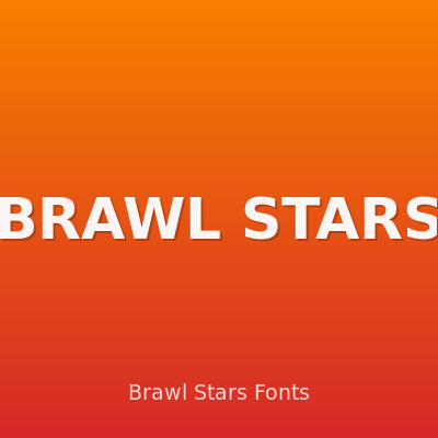 Brawl Stars Fonts